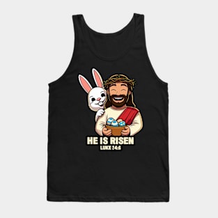 Luke 24:6 He Is Risen Tank Top